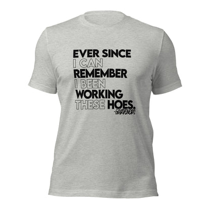 Ever Since (Black Font) Unisex t-shirt