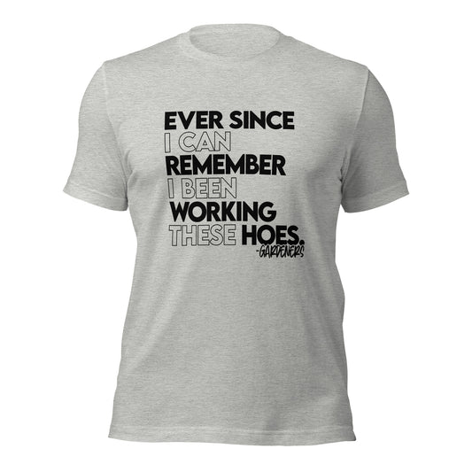 Ever Since (Black Font) Unisex t-shirt
