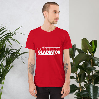 Suburban Gladiator Unisex t-shirt